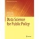 Data Science for Public Policy