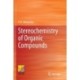 Stereochemistry of Organic Compounds