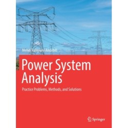 Power System Analysis: Practice Problems, Methods, and Solutions
