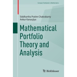 Mathematical Portfolio Theory and Analysis