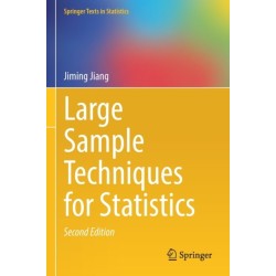 Large Sample Techniques for Statistics