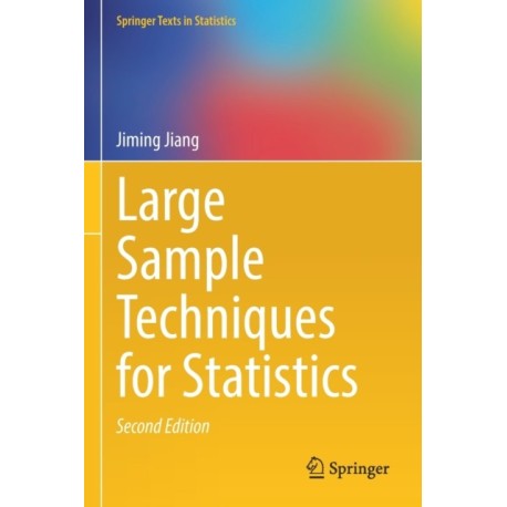 Large Sample Techniques for Statistics