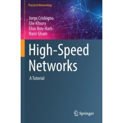 High-Speed Networks: A Tutorial