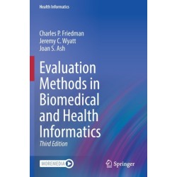 Evaluation Methods in Biomedical and Health Informatics