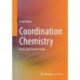 Coordination Chemistry: Basics and Current Trends