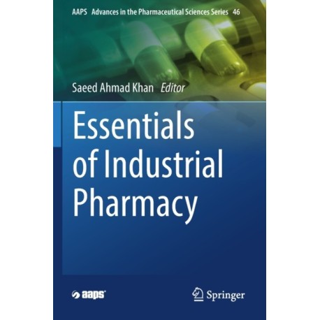 Essentials of Industrial Pharmacy