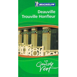 Deauville, Trouville, Honfleur, Michelin Guide Vert