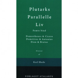 Plutarks Parallelle Liv 5: Femte bind