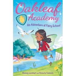 Oakleaf Academy: An Adventure at Fairy School