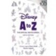 Disney A to Z: The Official Encyclopedia, Sixth Edition