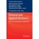Rational and Applied Mechanics: Volume 2. Special Problems and Applications