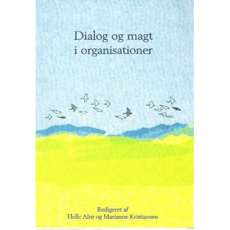 Dialog og magt i organisationer