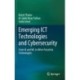 Emerging ICT Technologies and Cybersecurity: From AI and ML to Other Futuristic Technologies