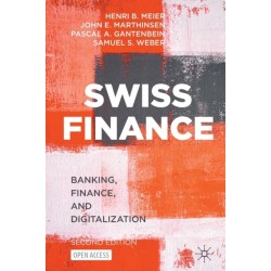 Swiss Finance: Banking, Finance, and Digitalization
