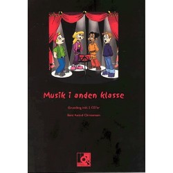 Musik i anden klasse: Grundbog inkl. 2 CD er