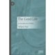 The Good Life: An Introduction to Ethics