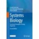 Systems Biology: Functional Strategies of Living Organisms