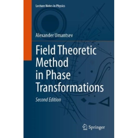 Field Theoretic Method in Phase Transformations