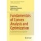 Fundamentals of Convex Analysis and Optimization: A Supremum Function Approach