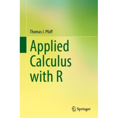Applied Calculus with R