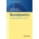 Neurodynamics: An Applied Mathematics Perspective
