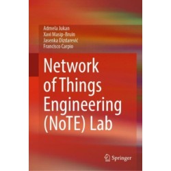 Network of Things Engineering (NoTE) Lab