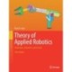Theory of Applied Robotics: Kinematics, Dynamics, and Control