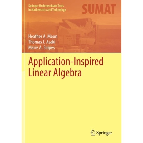 Application-Inspired Linear Algebra