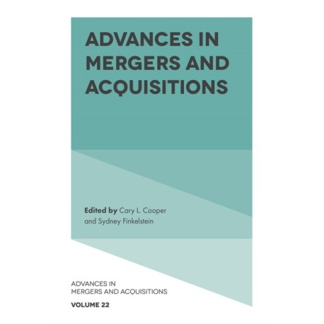 Advances in Mergers and Acquisitions