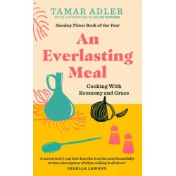 An Everlasting Meal: Cooking with Economy and Grace