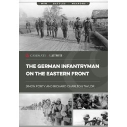 The German Infantryman on the Eastern Front