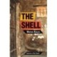 The Shell: Memoirs of a Hidden Observer