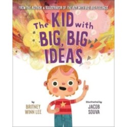 The Kid with Big, Big Ideas