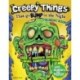 Creepy Things that Go Bump in the Night Coloring Book: Color if you dare Zombies, Skulls, Goblins and Ghouls