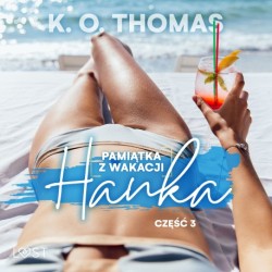Pamiątka z wakacji 3: Hanka – seria erotyczna