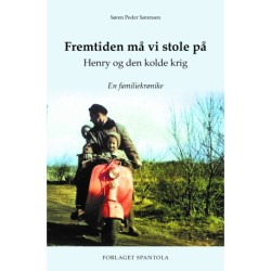 Fremtiden må vi stole på: Henry og den kolde krig