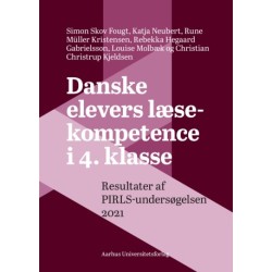 Danske elevers læsekompetence i 4. klasse: Resultater af PIRLS-undersøgelsen 2021