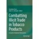 Combatting Illicit Trade in Tobacco Products: In Search of Optimal Enforcement