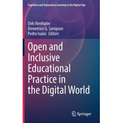 Open and Inclusive Educational Practice in the Digital World