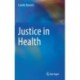 Justice in Health