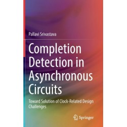 Completion Detection in Asynchronous Circuits: Toward Solution of Clock-Related Design Challenges