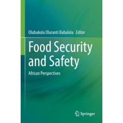 Food Security and Safety: African Perspectives