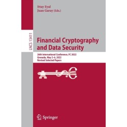 Financial Cryptography and Data Security: 26th International Conference, FC 2022, Grenada, May 2–6, 2022, Revised Selected Papers