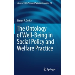 The Ontology of Well-Being in Social Policy and Welfare Practice