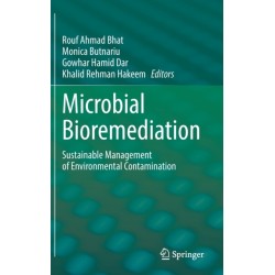 Microbial Bioremediation: Sustainable Management of Environmental Contamination