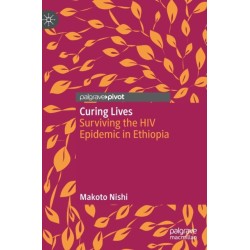 Curing Lives: Surviving the HIV Epidemic in Ethiopia