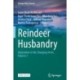 Reindeer Husbandry: Adaptation to the Changing Arctic, Volume 1