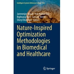 Nature-Inspired Optimization Methodologies in Biomedical and Healthcare