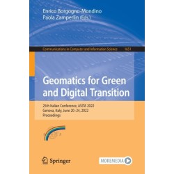 Geomatics for Green and Digital Transition: 25th Italian Conference, ASITA 2022, Genova, Italy, June 20–24, 2022, Proceedings