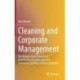Cleaning and Corporate Management: The Historical and Theoretical Relationship Between Japanese Companies and Their Cleaning Activities